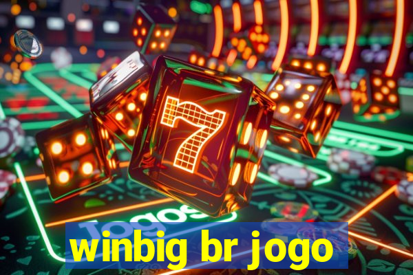 winbig br jogo